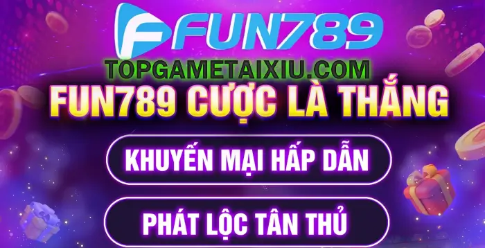 Khuyến mãi hấp dẫn và phát lộc Tân Thủ tại Fun789 Club