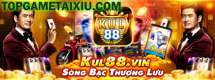 Sòng bạc thượng lưu Kul88 Vin