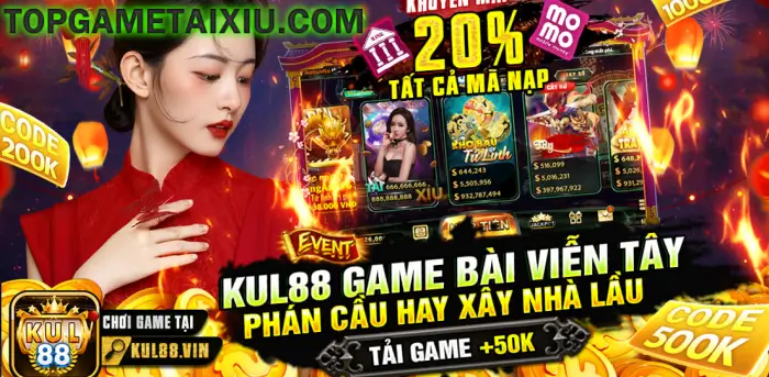 Kul88 Vin khuyến mãi 20% tất cả các mã nạp