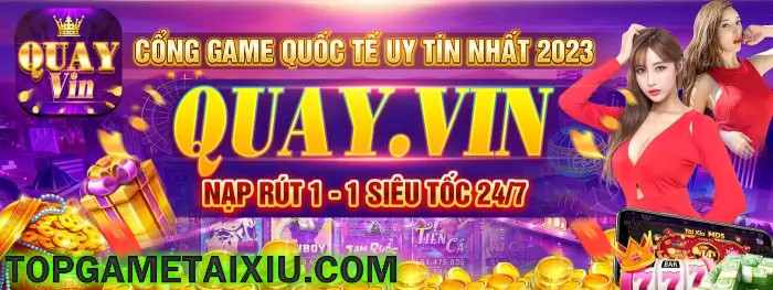 Nhận định mức độ uy tín cổng game Quay Vin