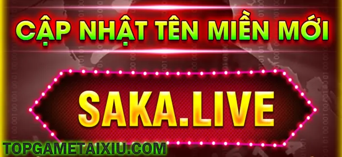 Chính thức cập nhật tên miền mới nhất Saka Live