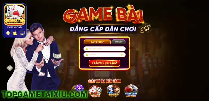 Game bài đẳng cấp dân chơi Bom68 Top