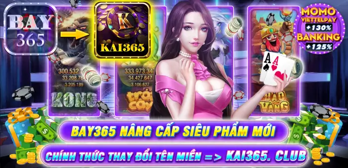 Kai365 Club hoạt động thay thế cho cổng game cũ Bay365